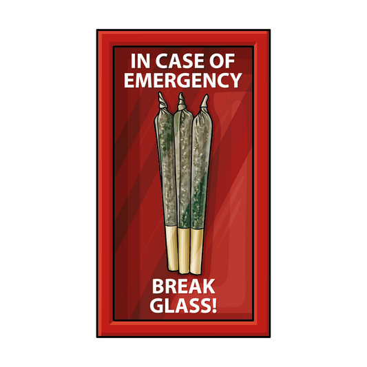 Break in case of emergency
